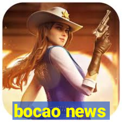 bocao news